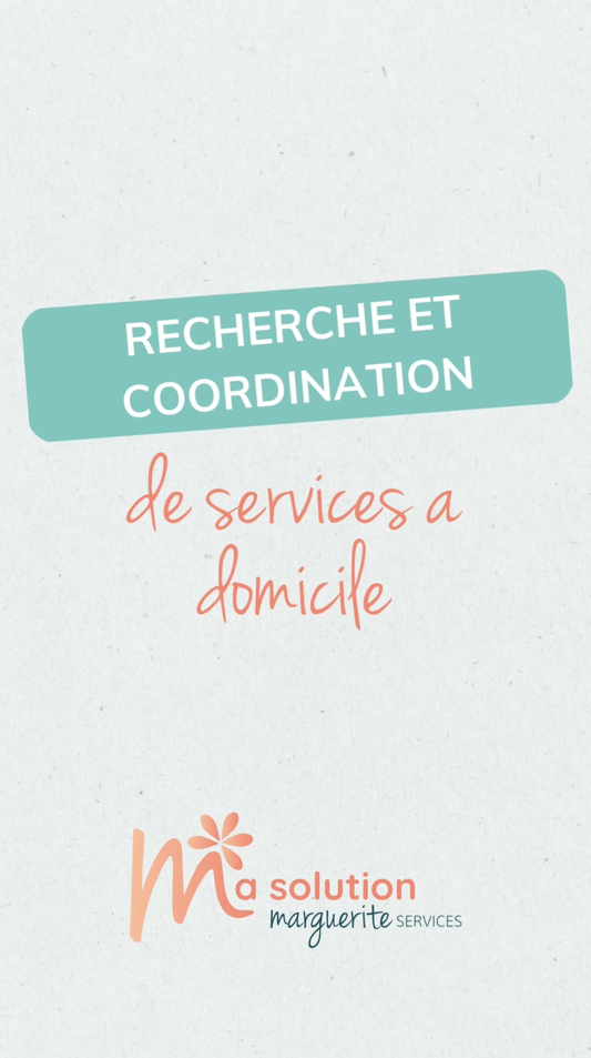 Coordination de services à domicile