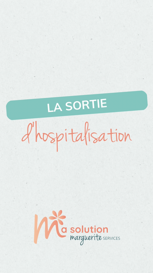 Sortie d'hospitalisation